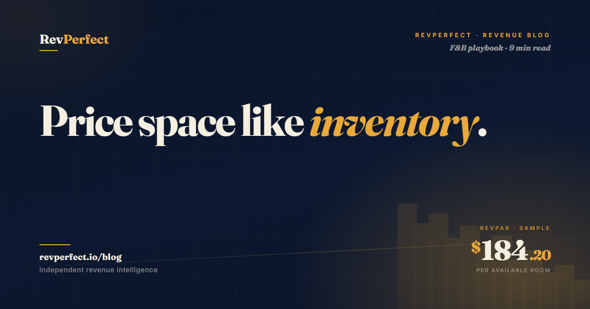 RevPerfect revenue blog thumbnail for Banquet RevPSM: pricing space the way you price rooms